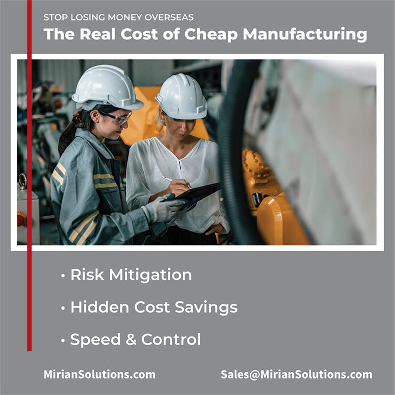 Infographic showing the real cost of cheap manufacturing